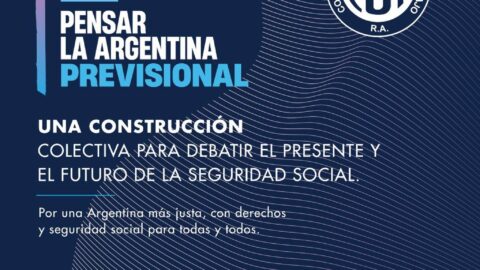 Foro Federal Para Pensar la Argentina Previsional
